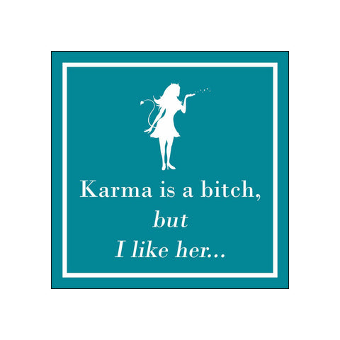 Karma's a Bitch • Beverage Napkins