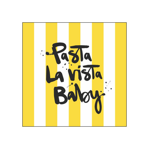 Formart: Pasta La Vista • Beverage Napkins