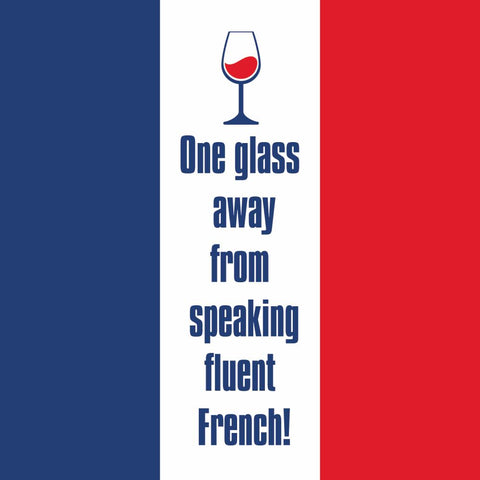 One Glass Away • Beverage Napkin