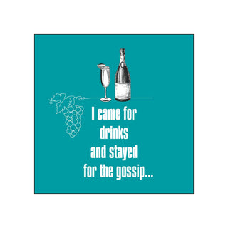Came for Drinks • Beverage Napkins