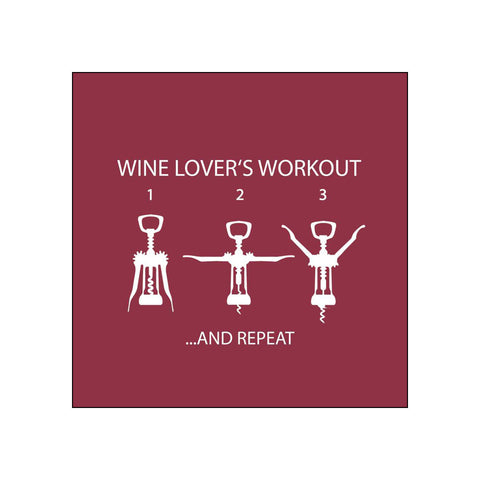 Wine Lover's Workout •• Beverage Napkins