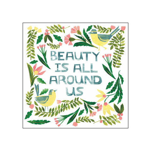 Beauty Is All Around • Beverage Napkins