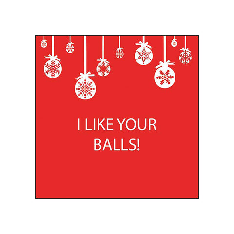 I Like your Balls • Beverage Napkin