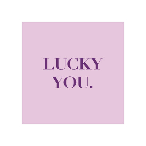 Lucky You • Beverage Napkins